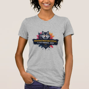 Camiseta Especialista em Procrastinação, Feroz e Descontraí