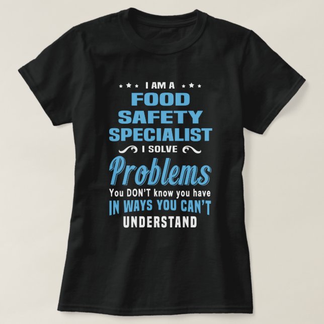 Camiseta Especialista em Segurança de comida (Frente do Design)