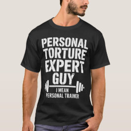 Camiseta Especialista em Tortura Pessoal