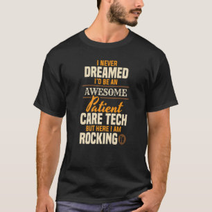 Camiseta Especialista em tratamento de pacientes técnico PC