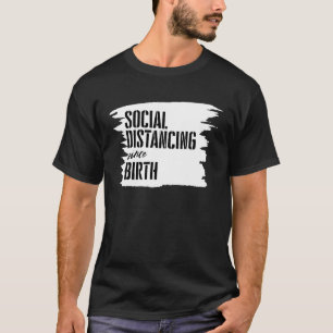 Camiseta Especialistas Em Distância Social Distanciam Socia