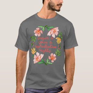 Camiseta Especiarias de Açúcar Direitos Reprodutivos III