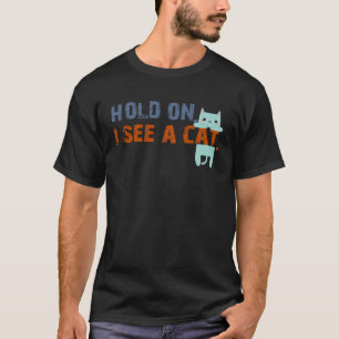 Camiseta Espera, Vejo Um Gato Sarcástico Dizendo Gato 1