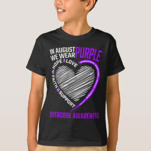 Camiseta Esperamos que em agosto Vistamos a sobredosagem ro