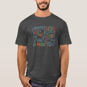 Camiseta Esperança de Paz Compartilhada para a Humanidade