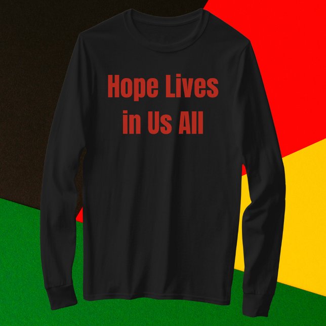 Camiseta Esperança vive em todos nós (Criador carregado)