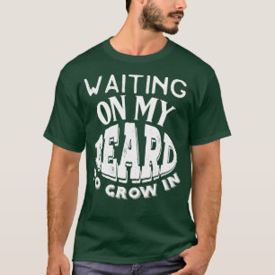 Camiseta Esperando minha barba crescer em barbudo cultivand