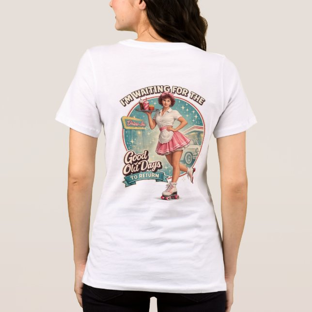 Camiseta Esperando os bons velhos tempos voltarem (Verso)