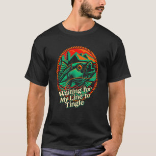 Camiseta Esperando pela minha linha para o peixe do oceano 