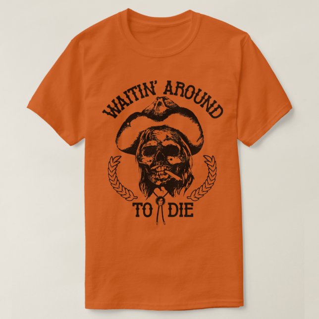 Camiseta Esperando pela morte (Frente do Design)
