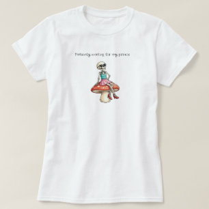 Camiseta Esperando pelo meu Príncipe Esqueleto