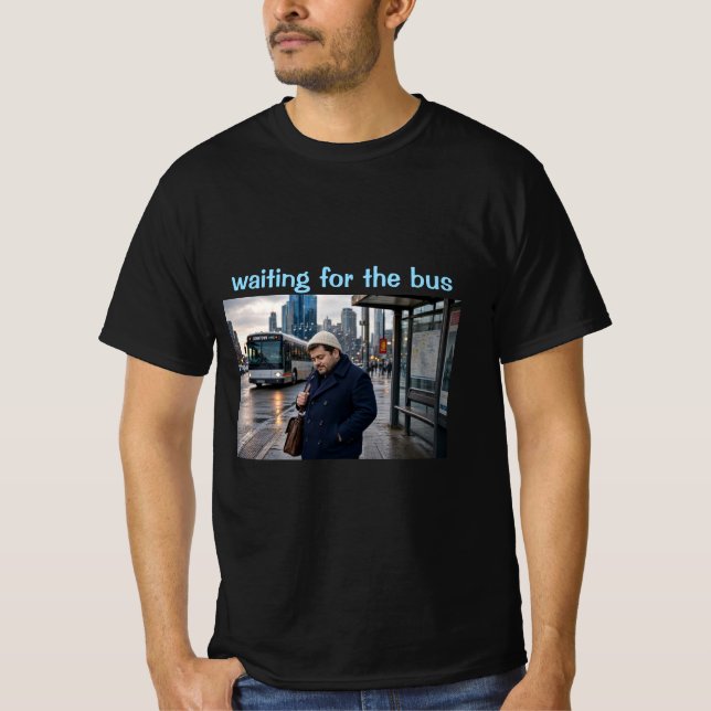 Camiseta esperando pelo ônibus  (Frente)