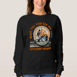 Camiseta Espere Até Me Ver Hike Kittatinny Mountain Hiki