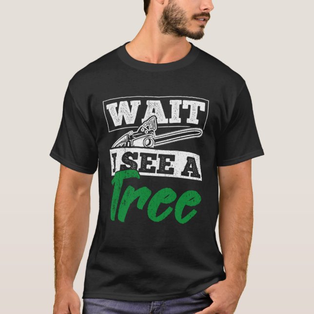 Camiseta Espere, eu vejo uma árvore Lumberjack (Frente)