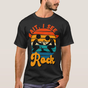 Camiseta Espere, Eu Vejo Uma Pedra Geológica Do Rock Collec