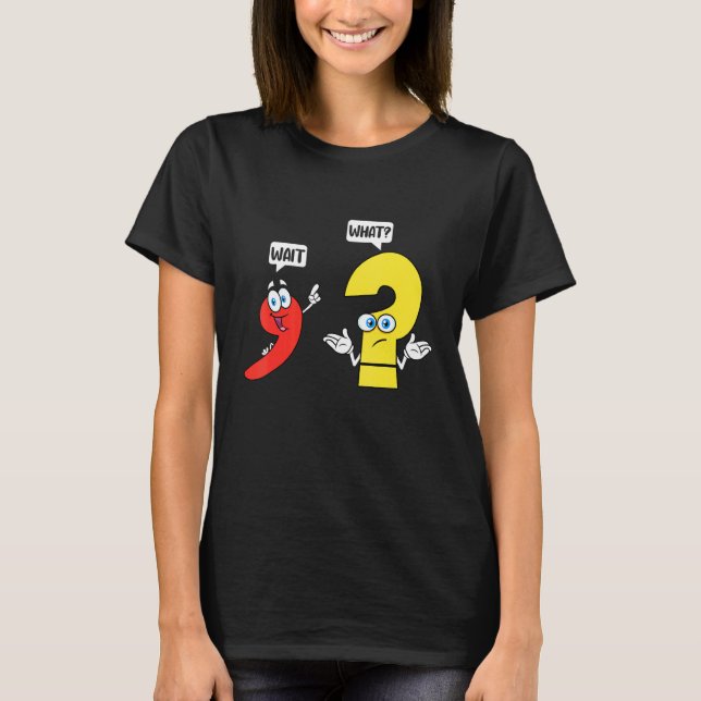 Camiseta Espere  O que   Professora de Inglês Roupa de Gram (Frente)