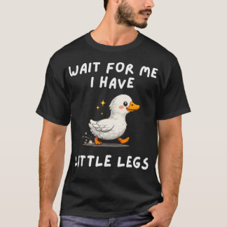 Camiseta Espere Por Mim Tenho Pernas Pequenas Piada Engraça