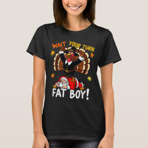 Camiseta Espere Sua Vez Gordito Engraçado Dia de Ação de Gr