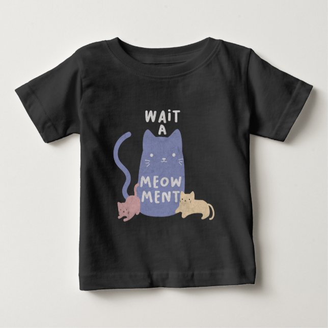 Camiseta Espere um Meow-ment (Frente)