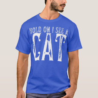 Camiseta Espere, Vejo Um Gato Engraçado Mamãe Gato Bonito P