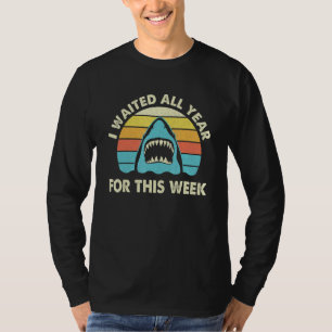 Camiseta Esperei O Ano Todo Por Esta Semana - Tubarões Selv