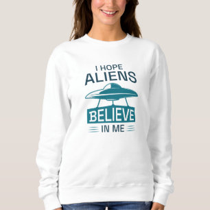 Camiseta Espero que Aliens acreditem em mim