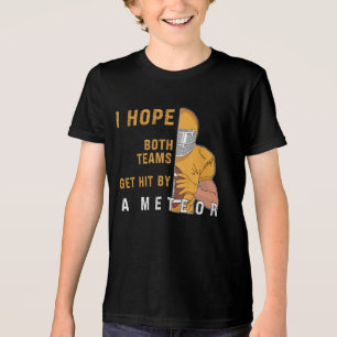 Camiseta Espero Que Ambas As Equipes Se Encontrem Por Um Me