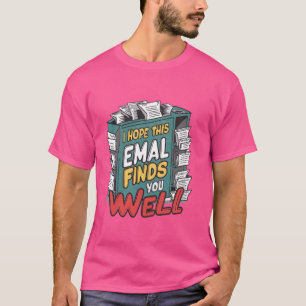 Camiseta Espero Que Este E-Mail Te Encontra Bem Humor Hallo