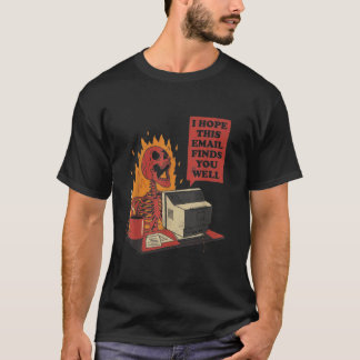 Camiseta Espero Que Este E-Mail Te Encontra Um Esqueleto En