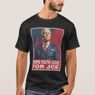 Camiseta Espero Que Faith Ame Por Joe Reze Por Joe