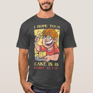 Camiseta Espero Que O Teu Bolo Seja Tão Múmido Como Eu Sou 