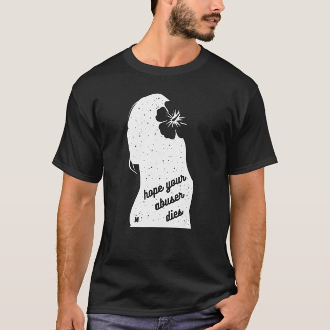 Camiseta Espero que seu Abusador morra (Frente)