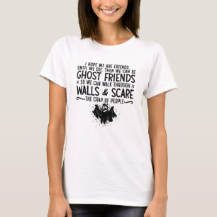 Camiseta Espero Que Somos Amigos Ghost Hunter Paranormal Hu