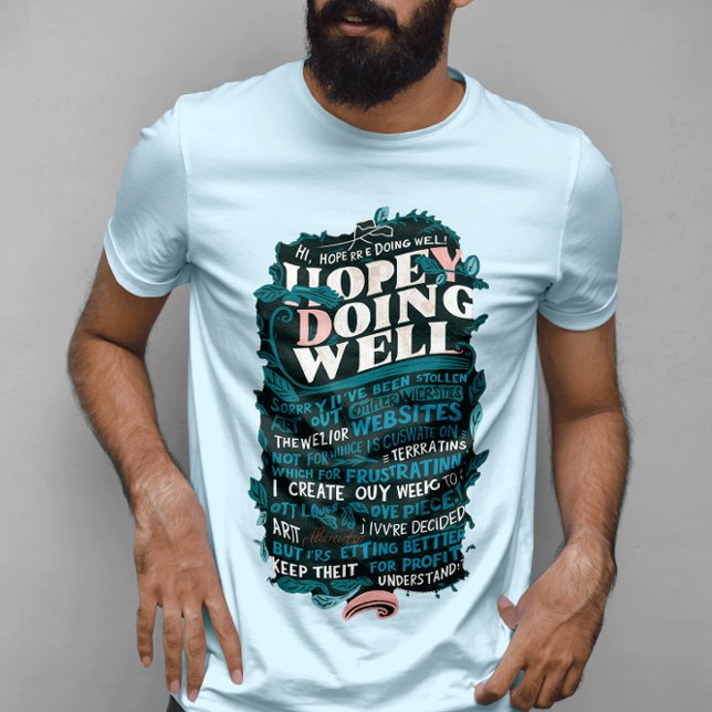 Camiseta Espero Que Você Esteja Bem (Criador carregado)