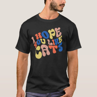 Camiseta Espero que você goste de gatos estilo retrô