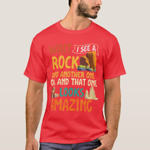 Camiseta Espero Vejo Uma Rocha Coletor De Rocha Caçador De