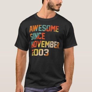 Camiseta Espetacular 19 anos desde novembro de 2003 19th Bi
