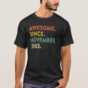 Camiseta Espetacular 19 anos desde novembro de 2003 19th Bi