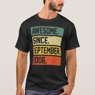 Camiseta Espetacular De 16 Anos Desde Setembro De 2006 16º 