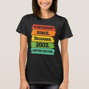 Camiseta Espetacular De 20 Anos Desde Dezembro De 2002 20 B