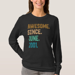 Camiseta Espetacular De 21 Anos Desde Junho De 2001 anivers