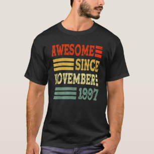 Camiseta Espetacular De 25 Anos Desde Novembro De 1997 25 B