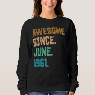 Camiseta Espetacular De 61 Anos Desde Junho De 1961 61rua A