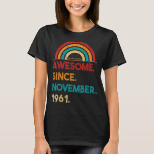 Camiseta Espetacular De 61 Anos Desde Novembro De 1961 61ru