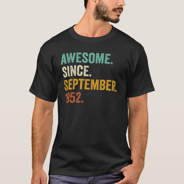Camiseta Espetacular De 70 Anos Desde Setembro De 1952 70 B (Frente)