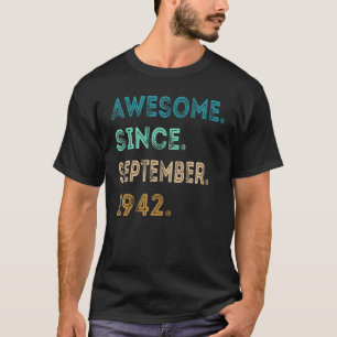 Camiseta Espetacular De 80 Anos Desde Setembro De 1942 80 B