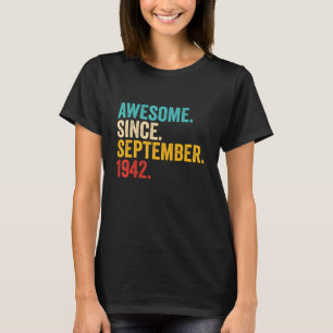 Camiseta Espetacular De 80 Anos Desde Setembro De 1942 80 B