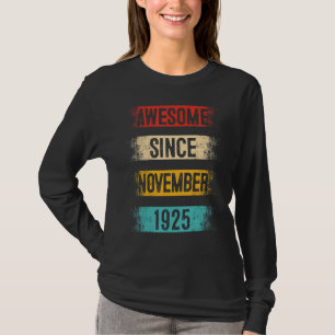 Camiseta Espetacular De 97 Anos Desde Novembro De 1925 97º 