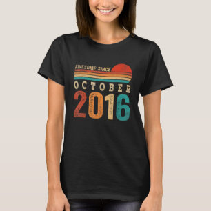 Camiseta Espetacular desde outubro de 2016 6 Birthda
