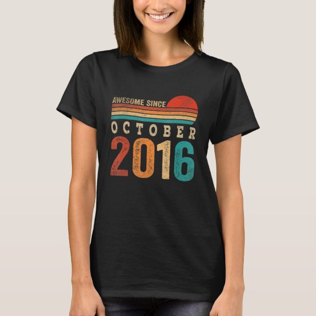 Camiseta Espetacular desde outubro de 2016 6 Birthda (Frente)